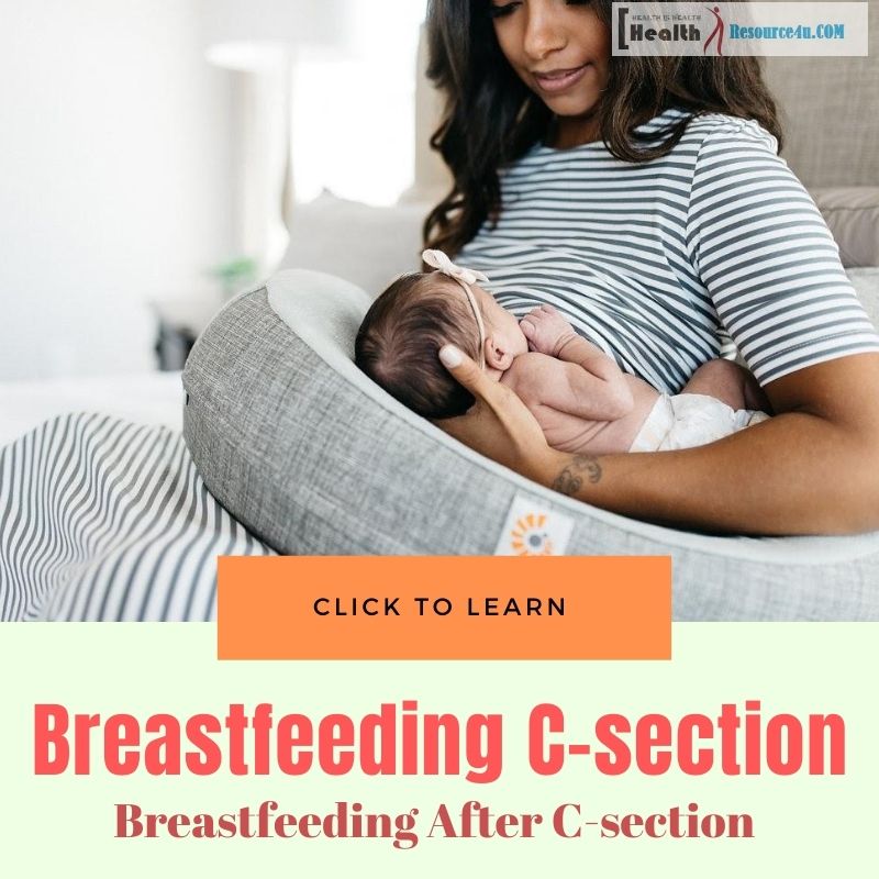 7 Tips About Breastfeeding After C-section